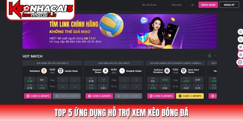 Top 5 ứng dụng hỗ trợ xem kèo bóng đá